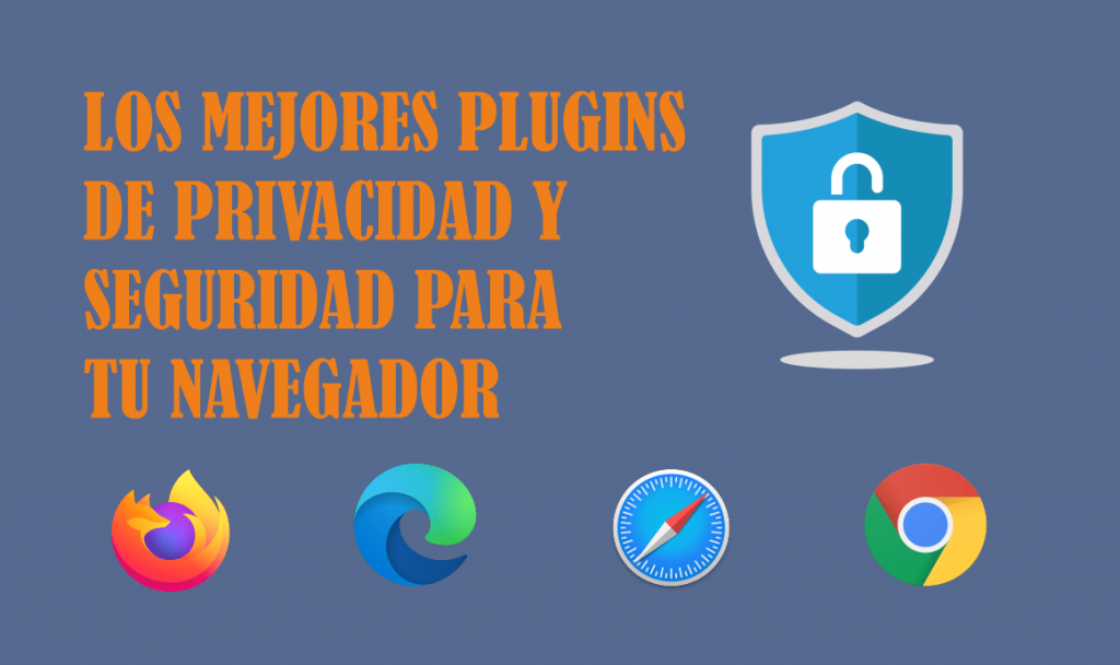 Los-Mejores-Plugins-de-Privacidad-y-Seguridad-para-tu-Navegador