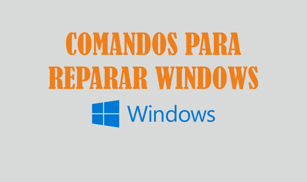 comando-para-reparar-windows